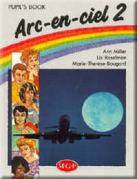 Arc-en-ciel: Pupil's Book Stage 2