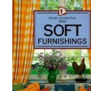 Soft Furnishings (Letts Home Decorator S.)