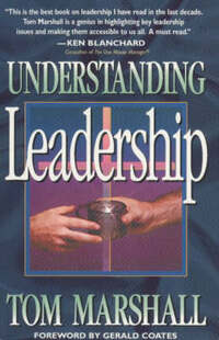 Understanding Leadership: Fresh Perspectives on the Essentials of New Testament Leadership