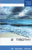 2 Timothy (Preaching Through the Bible S.)