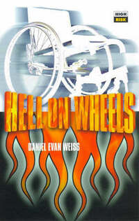 Hell on Wheels (High risk)