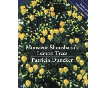 Monsieur Shoushana's Lemon Tree