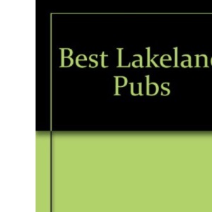 Best Pubs in Lakeland