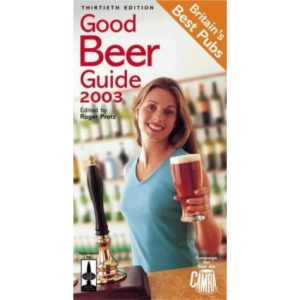The Good Beer Guide 2003 2003