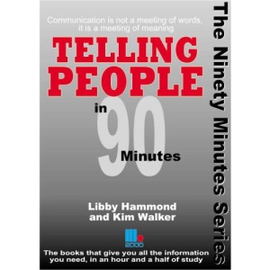 Telling People in 90 Minutes