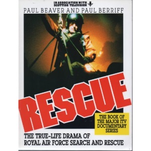 Rescue: True-life Drama of Royal Air Force Search and Rescue