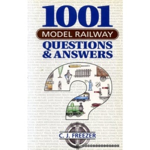1001 Model Railway Questions and Answers