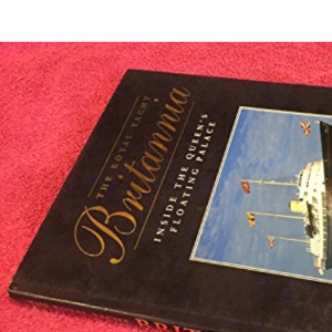The Royal Yacht "Britannia": Inside the Queen's Floating Palace