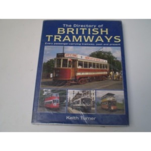 The Directory of British Tramways