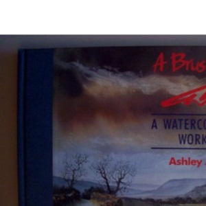 A Brush with Ashley: Watercolourist's Notebook