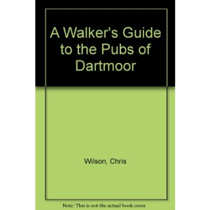 A Walker's Guide to the Pubs of Dartmoor