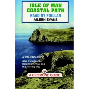 Isle of Man Coastal Path: A Walking Guide
