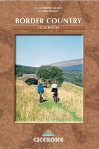 Border Country Cycle Routes (Cicerone Cycling)