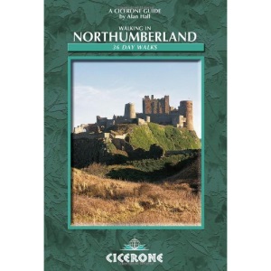 Walking in Northumberland. 36 Day Walks (Cicerone British Walking) (Cicerone guides)