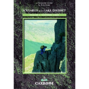 Scrambles in the Lake District - North: Volume 2: Northern Lakes: 90 Classic Routes (Cicerone British Mountains)