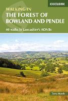 Walking in the Forest of Bowland and Pendle