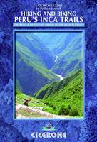 Hiking and Biking Peru's Inca Trails