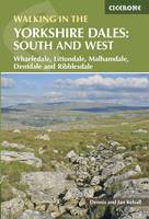 Walking in the Yorkshire Dales: South and West