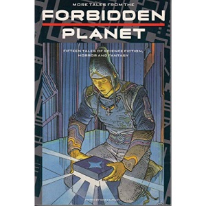 More Tales from the "Forbidden Planet"