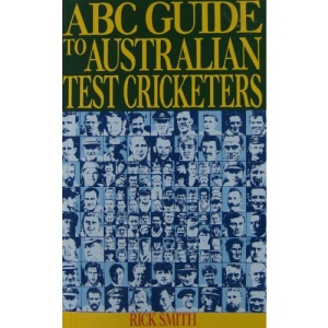 ABC Guide to Australian Test Cricketers