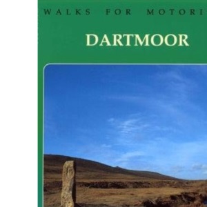Walks for Motorists Dartmoor: 30 Walks with Sketch Maps (Walking Guide S.)