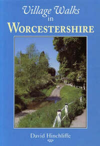 Village Walks in Worcestershire (Village Walks S.)
