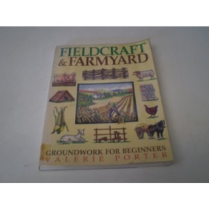 Fieldcraft and Farmyard
