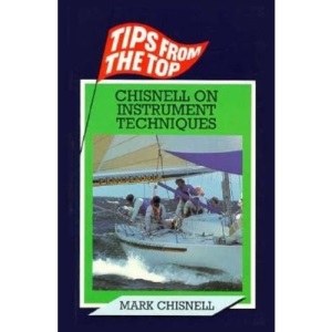 Chisnell On Instrument Techniques (Tips from the top series)