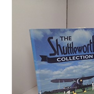 The Shuttleworth Collection