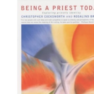 Being a Priest Today: Exploring Priestly Identity