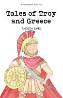 Tales of Troy and Greece