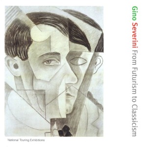 Gino Severini: From Futurism to Classicism