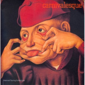 Carnivalesque: National Touring Exhibition