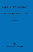 Harmonization and Hazard