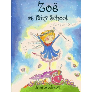 Zoe at Fairy School