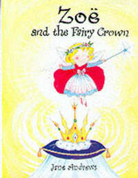 Zoe and the Fairy Crown