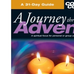 Journey Through Advent (Cover to Cover Advent Guide)