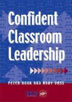 Confident Classroom Leadership