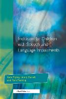 Inclusion For Children with Speech and Language Impairments