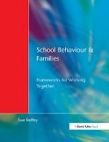 School Behaviour and Families