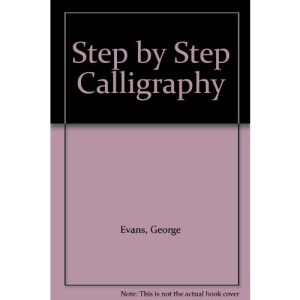 Step by Step Calligraphy