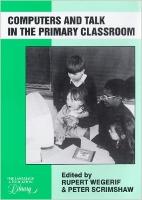 Computers and Talk in the Primary Classroom