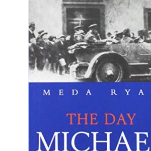 The Day Michael Collins Was Shot