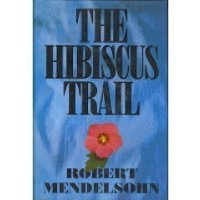 The Hibiscus Trail