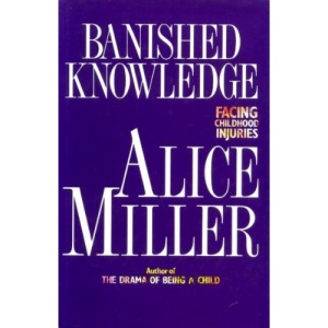 Banished Knowledge: Facing Childhood Injuries
