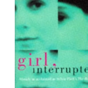 Girl, Interrupted
