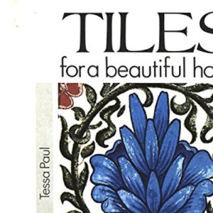 Tiles for a Beautiful Home