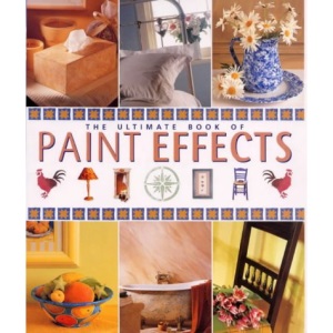Ultimate Book of Paint Effects