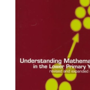 Understanding Mathematics in the Lower Primary Years