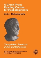 A Greek Prose Course: Unit 4